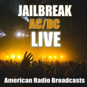 Jailbreak (Live)