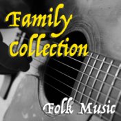 Family Collection Folk Music