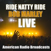 Ride Natty Ride (Live)