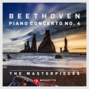 The Masterpieces, Beethoven: Piano Concerto No. 4 in G Major, Op. 58