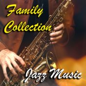 Family Collection Jazz Music