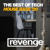 The Best Of Tech House Bass '20