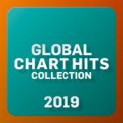 Global Chart Hits Collection 2019