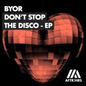 Don't Stop The Disco EP