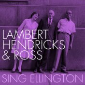 Lambert, Hendricks & Ross Sing Ellington