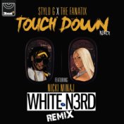 Touch Down (White N3rd Remix)