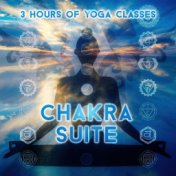 Chakra Suite - 3 Hours of Yoga Classes, New Age Calming Music for Yoga Poses & Meditation, Yoga for Weigh Loss, Pilates for Heal...