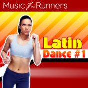 Music for Runners: Latin Dance #1
