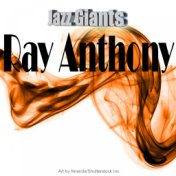 Jazz Giants: Ray Anthony