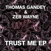 Trust Me EP