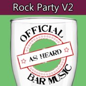 Official Bar Music: Rock Party, Vol. 2