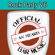 Official Bar Music: Rock Party, Vol. 6