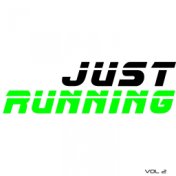 Just Running, Vol. 2