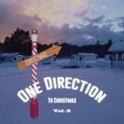 One Direction to Christmas, Vol. 2
