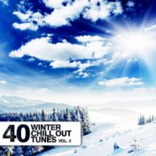 40 Winter Chill Out Tunes, Vol. 2
