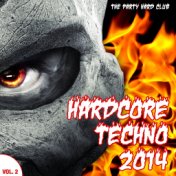 Hardcore Techno 2014, Vol. 2 (The Party Hard Club)
