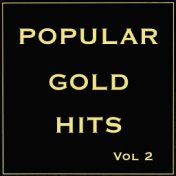 Popular Gold Hits, Vol. 2