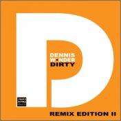 Dirty - Remix Edition 2