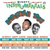 Mighty Instrumentals R&B Style 1957