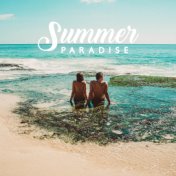 Summer Paradise: Ambient Music, Holiday Relaxation Vibes, Lounge, Relax, Chillout Lounge, Summer 2019