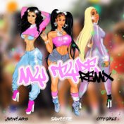 My Type (feat. City Girls & Jhené Aiko) (Remix)