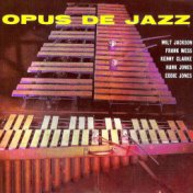 Opus De Jazz (Remastered)