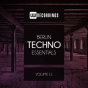 Berlin Techno Essentials, Vol. 11