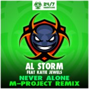 Never Alone (M-Project Remix)