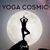 Yoga Cosmic Sounds: 2020 Deepest New Age Ambient Music, Cosmic Sounds for Tranquil Yoga Session, Meditation, Contemplation, Inne...