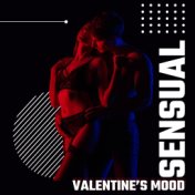 Sensual Valentine’s Mood: Romantic Jazz Music, Erotic Jazz at Night, Sex Music for Lovers, Erotic Melodies for Pleasure, Passion...