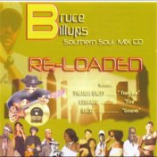Bruce Billups Southern Soul Mix (Re-Loaded)