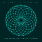 Highest Power of Kundalini Meditation: 2020 Cosmic Ambient Music for Spiritual Meditation Journey, Deep Yoga Session, Contemplat...