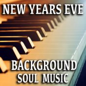 New Years Eve Background Soul Music
