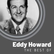 The Best of Eddy Howard