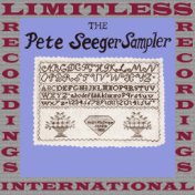 The Pete Seeger Sampler (HQ Remastered Version)