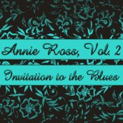 Annie Ross, Vol. 2: Invitation to the Blues