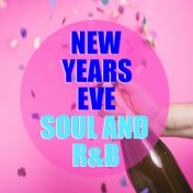 New Years Eve Soul And R&B