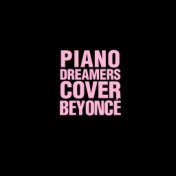 Piano Dreamers Cover Beyoncé