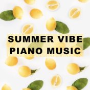 Summer Vibe Piano Music