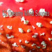 52 Dreamy Mind Sounds