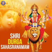 Shri Durga Sahasranamam