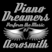 Piano Dreamers Perform the Music of Aerosmith