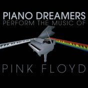 Piano Dreamers Perform the Music of Pink Floyd