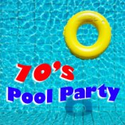 70's Pool Party