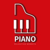 Piano Relaxation Moments: Piano Collection 2019, Jazz Music Ambient, Piano Music, Relax & Rest, Instrumental Sounds at Night, Me...