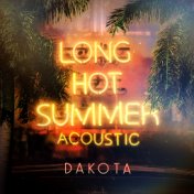 Long Hot Summer (Acoustic)