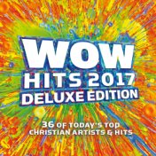 WOW Hits 2017 (Deluxe Edition)
