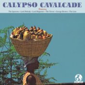Calypso Cavalcade Vol. II (Digitally Remastered)