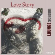 Lounge Season. Love Story