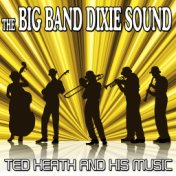 The Big Band Dixie Sound